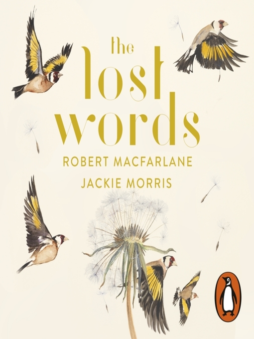 Title details for The Lost Words by Robert Macfarlane - Wait list